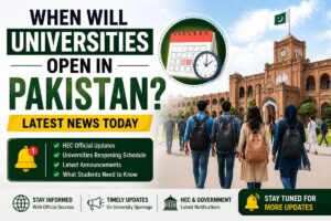 When Will Universities Open in Pakistan Latest News Today